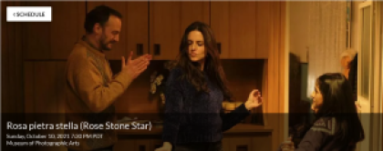 Rosa pietra stella (Rose Stone Star) San Diego Italian Film Festival