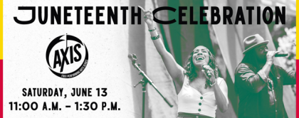 AXISJuneteenth Medium